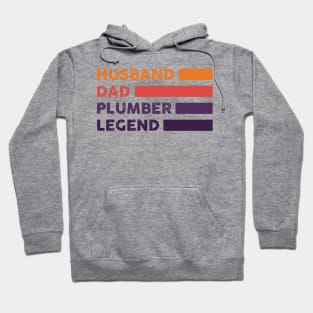 Husband Dad Plumber Legend - Funny Plumber Dad Quotes Hoodie